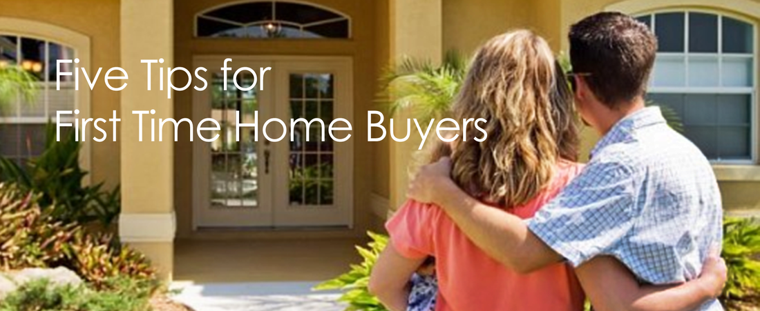 Tips for first time home buyers